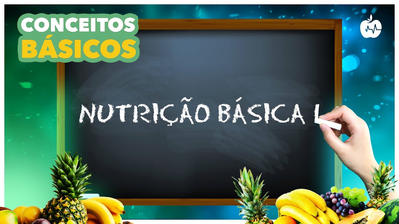 Curso de Nutrição Básica I: Fundamentos Essenciais para Iniciantes