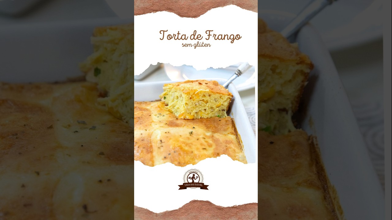 SEM GLÚTEN – Torta fofinha de tapioca com frango